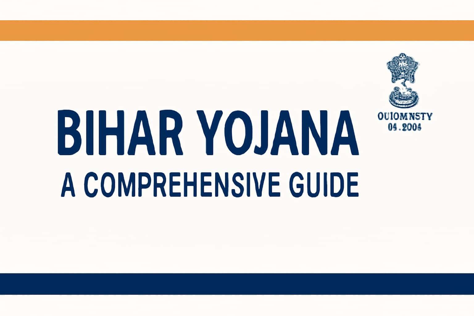 About Bihar Yojana